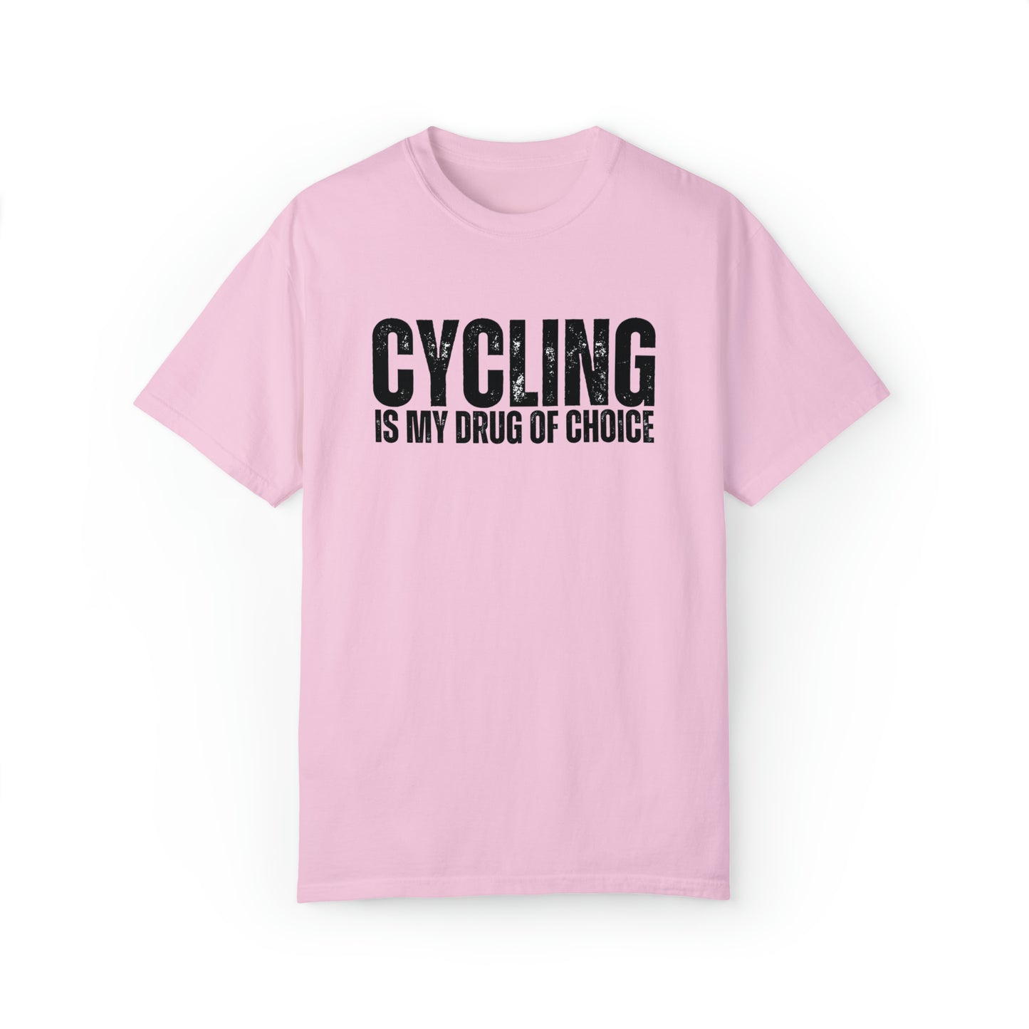 Cycling is My Drug T-shirt