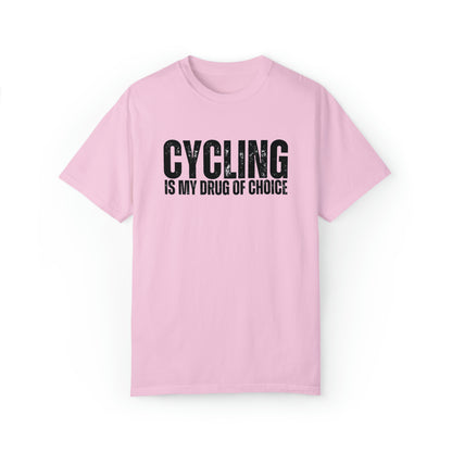 Cycling is My Drug T-shirt