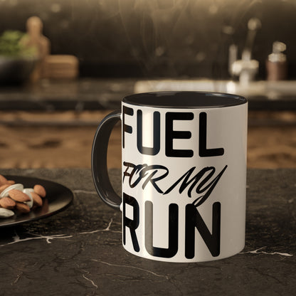 Fuel for My Run, 11oz Mug