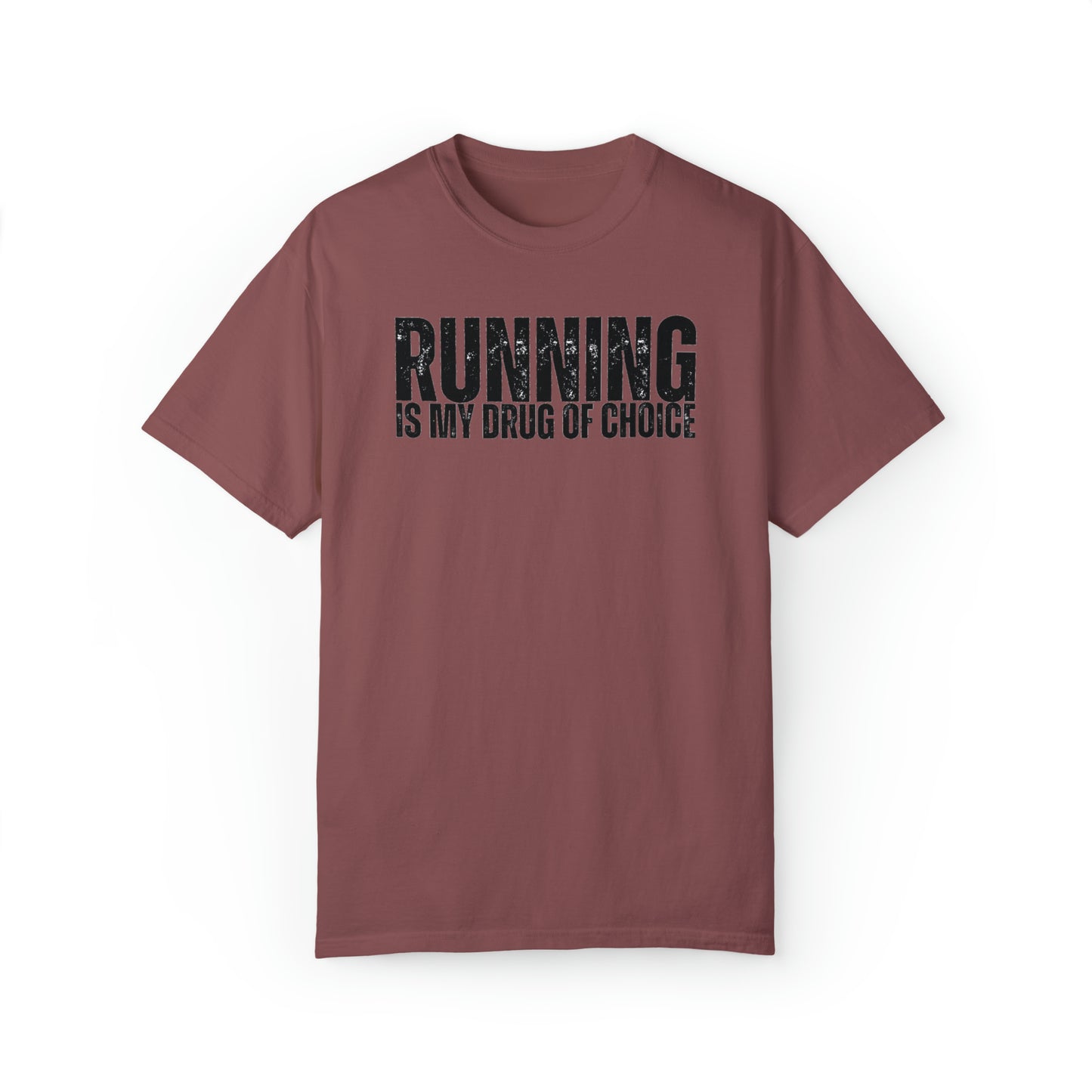 Running is My Drug T-shirt