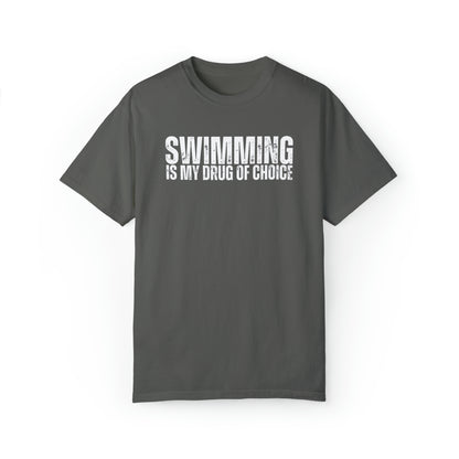 Swimming is My Drug T-shirt