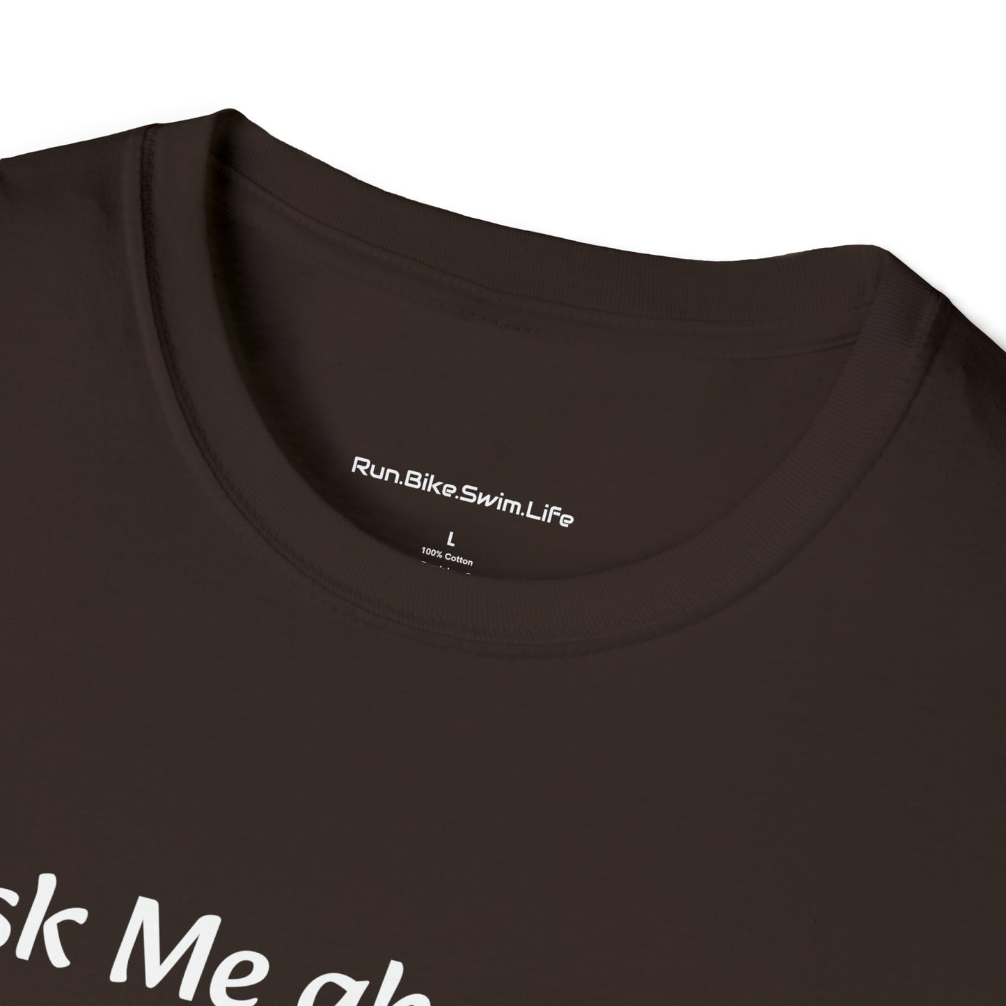 "Ask Me about My marathon" T-Shirt