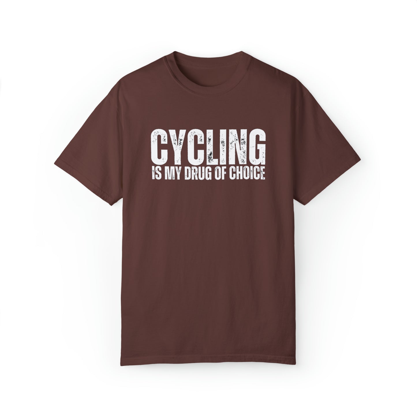 Cycling is My Drug T-shirt